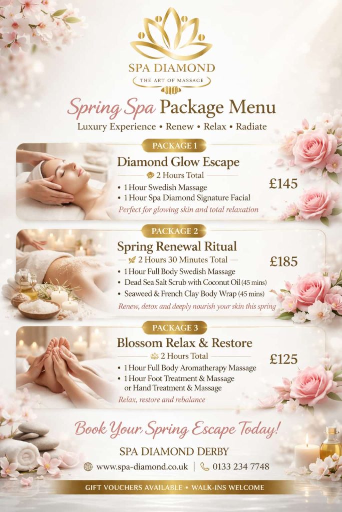 Book Your Spring Escape Today Visit Spa Diamond Derby and enjoy one of our seasonal spa experiences created to help you relax, renew, and radiate this spring. Website: www.spa-diamond.co.uk Phone: 0133 234 7748